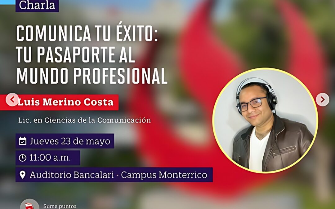 Comunica tu Éxito: Tu pasaporte al mundo profesional